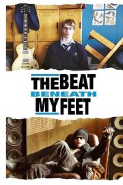 The Beat Beneath My Feet