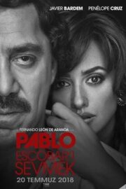 Pablo Escobar’ı Sevmek