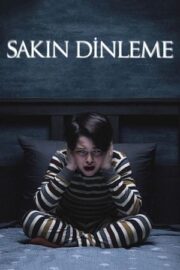 Sakın Dinleme